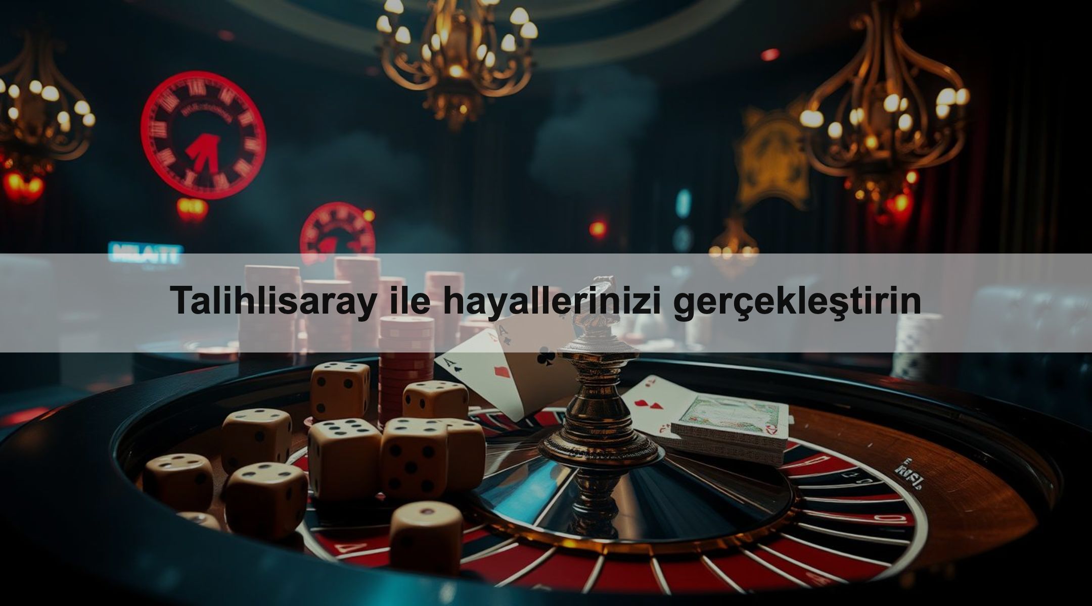 Talihlisaray ile hayallerinizi gerçekleştirin 1 Talihlisaray ile hayallerinizi gerçekleştirin