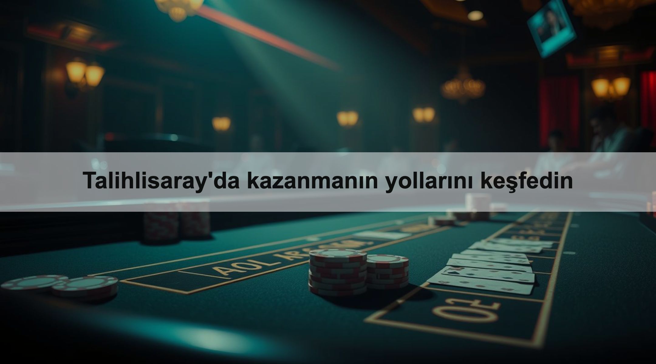 Talihlisaray'da kazanmanın yollarını keşfedin 1 Talihlisaray'da kazanmanın yollarını keşfedin